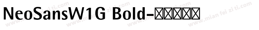NeoSansW1G Bold字体转换
